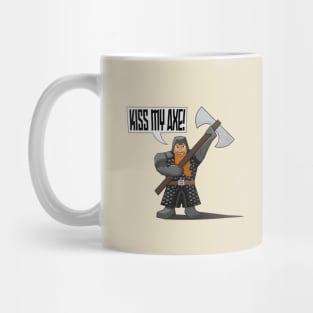 Kiss my Axe Mug